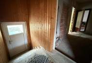 Anpacker gesucht - entkerntes Einfamilienhaus in Laimbach am Ostrong!