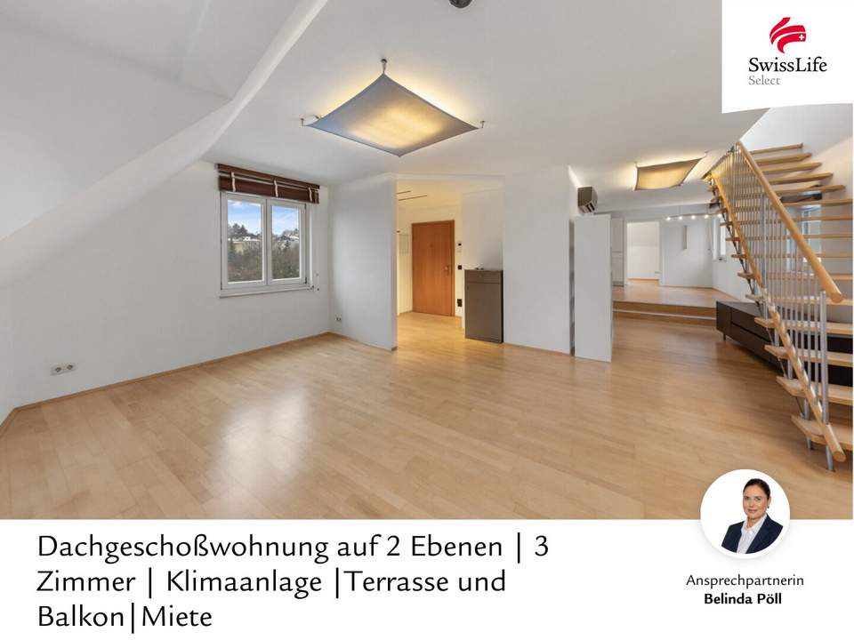 Dachgeschoßwohnung auf 2 Ebenen | 3 Zimmer | Klimaanlage | Terrasse und Balkon