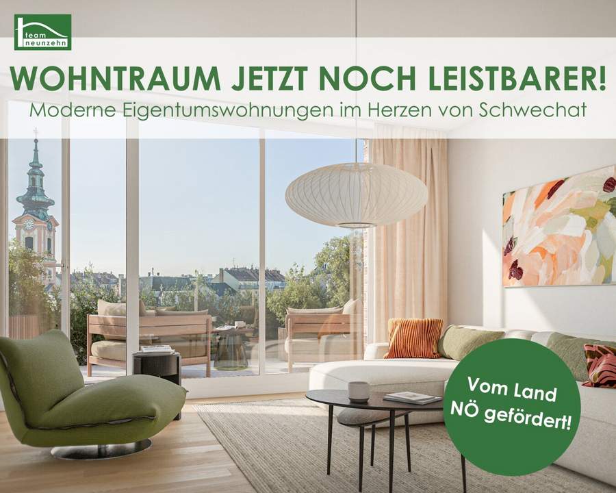 Eigentum jetzt noch leistbarer - Moderne Eigentumswohnungen im Herzen von Schwechat