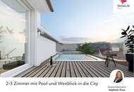 2-3 Zimmer mit Pool und Weitblick in die City