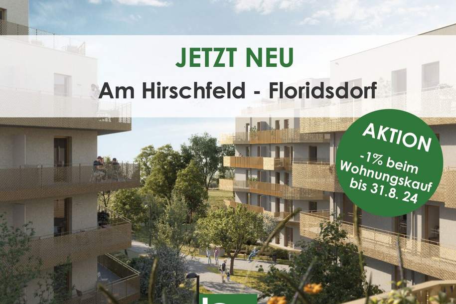 „Hirschfeld – Naturnah wohnen“ – Preisnachlass noch für kurze Zeit! Niedrig-Energie-Standard-Neubau in begehrter Grün-Ruhelage, Wohnung-kauf, 474.500,€, 1210 Wien 21., Floridsdorf