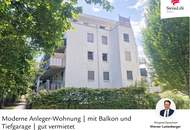 Moderne Anleger-Wohnung | mit Balkon und Tiefgarage | gut vermietet