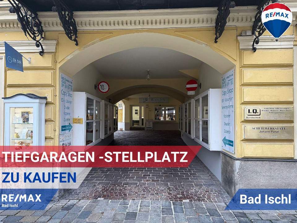 Tiefgaragen Stellplatz im Zentrum von Bad Ischl