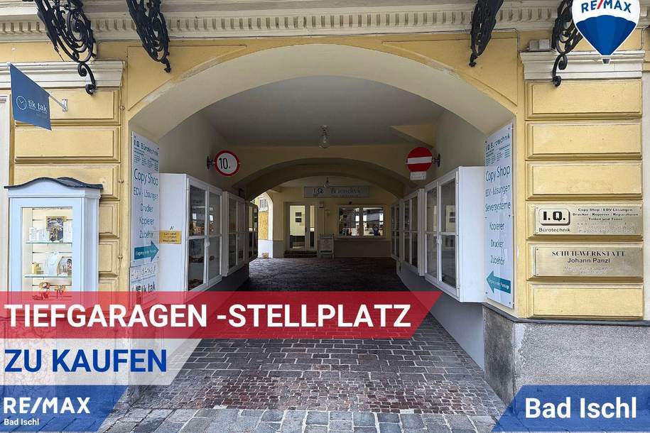 Tiefgaragen Stellplatz im Zentrum von Bad Ischl, Kleinobjekte-kauf, 15.000,€, 4820 Gmunden