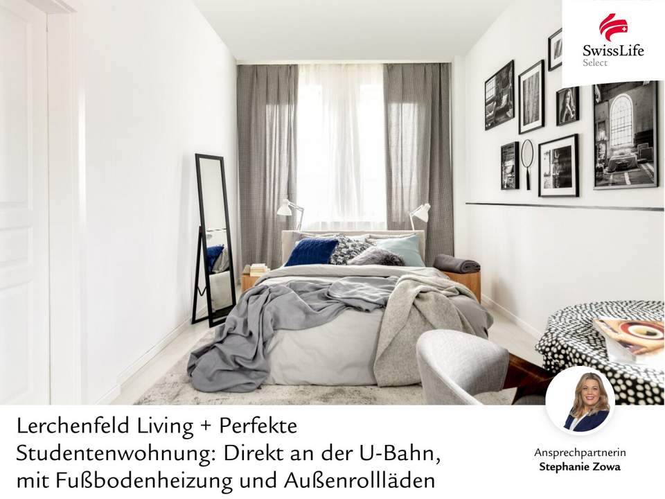 + Lerchenfeld Living + Perfekte Studentenwohnung: Direkt an der U-Bahn, mit Fußbodenheizung und Außenrollläden