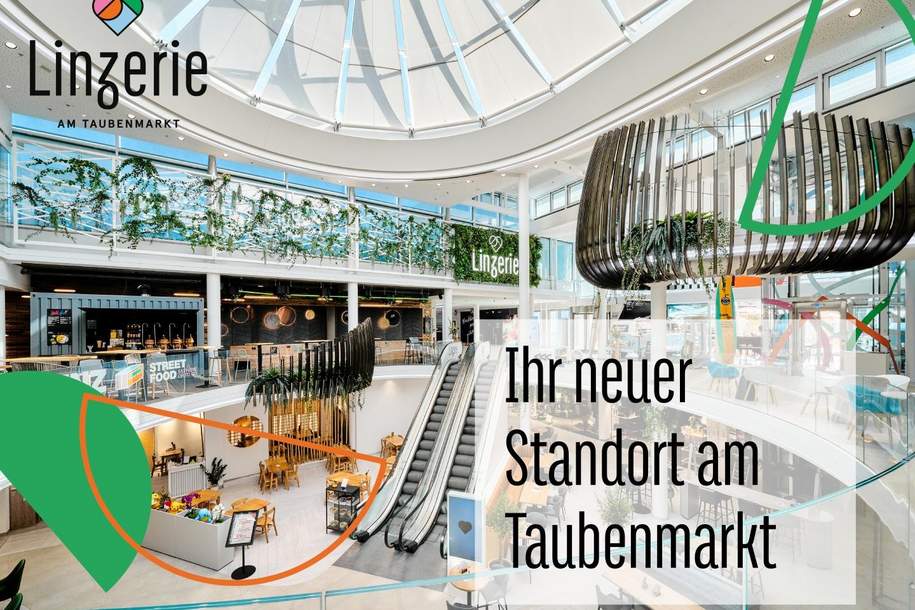 Moderne Retailfläche in der neuen Linzerie am Taubenmarkt!, Gewerbeobjekt-miete, 7.332,58,€, 4020 Linz(Stadt)